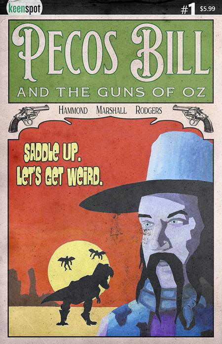 Weekly Pull list - PECOS BILL & THE GUNS OF OZ #1 CVR C RICHARD GARLAND VAR (MR)