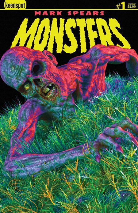 Weekly Pull list - MARK SPEARS MONSTERS #1 Sixth Printing Cvr A Mark Spears Zombie