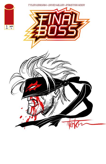 Weekly Pull list - FINAL BOSS #1 CVR H INC 1:500 TYLER KIRKHAM REMARQUE SKETCH VAR (MR)