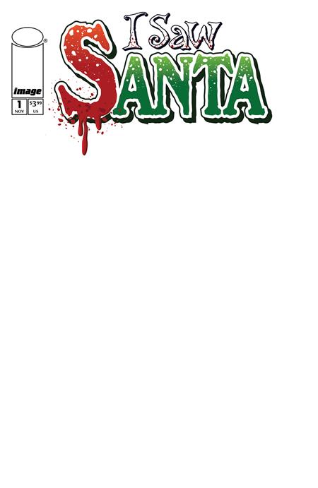  SEP251047 | I SAW SANTA A SPAWN UNIVERSE CHRISTMAS STORY @1 (OF 2) CVR B BLANK SKETCH VAR PRE ORDER/ÖN SİPARİŞ [SEP25] | IMAGE  