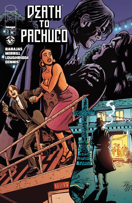 Weekly Pull list - DEATH TO PACHUCO #2 (OF 5) CVR A DAVID LAPHAM & LEE LOUGHRIDGE (MR)