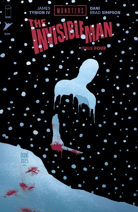  SEP251065 | UNIVERSAL MONSTERS THE INVISIBLE MAN @4 (OF 4) CVR A DANI & BRAD SIMPSON PRE ORDER/ÖN SİPARİŞ [SEP25] | IMAGE  