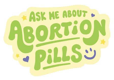 Weekly Pull list - ASK ME ABOUT ABORTION PILLS STICKER