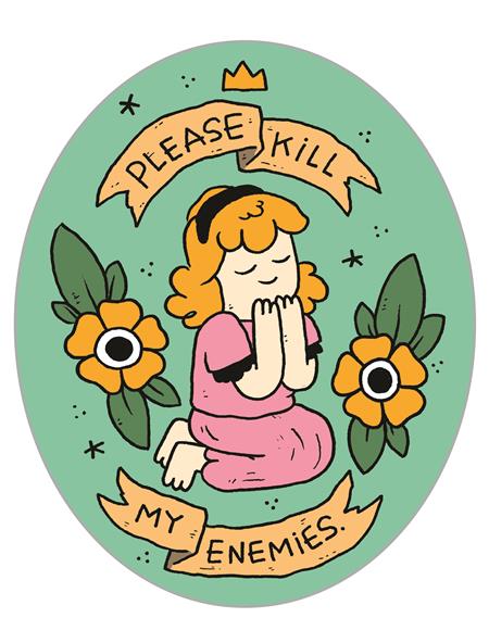 Weekly Pull list - PLEASE KILL MY ENEMIES STICKER