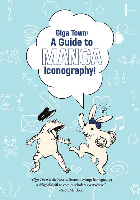 Weekly Pull list - GIGA TOWN THE GUIDE TO MANGA ICONOGRAPHY TP Previously Offered thru Diamond