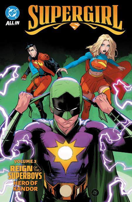  SEP200920261563 | SUPERGIRL (2025) TP VOL 03 REIGN OF THE SUPERBOYS HERO OF KANDOR PRE ORDER/ÖN SİPARİŞ [SEP26] | DC  