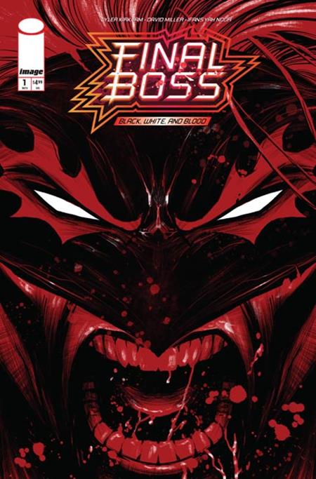  SEP200920261116 | FINAL BOSS @1 BLACK WHITE AND BLOOD REPRINT CVR B TYLER KIRKHAM SNARL VAR PRE ORDER/ÖN SİPARİŞ [SEP26] | IMAGE  