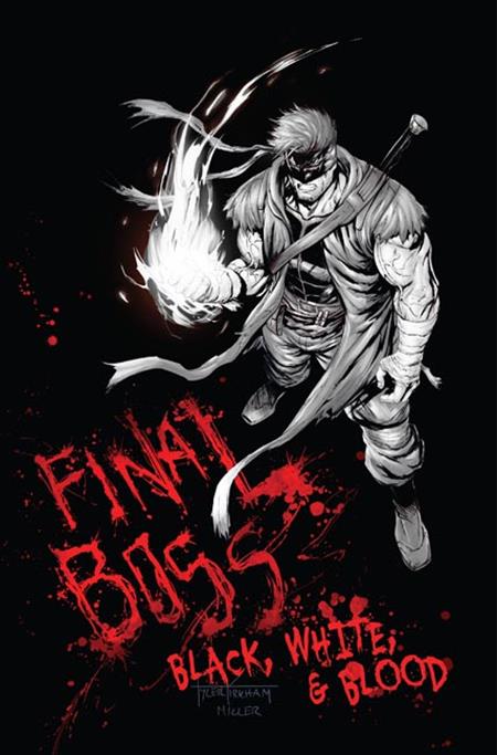  SEP200920261117 | FINAL BOSS @1 BLACK WHITE AND BLOOD REPRINT CVR C TYLER KIRKHAM GRAFFITI VAR PRE ORDER/ÖN SİPARİŞ [SEP26] | IMAGE  