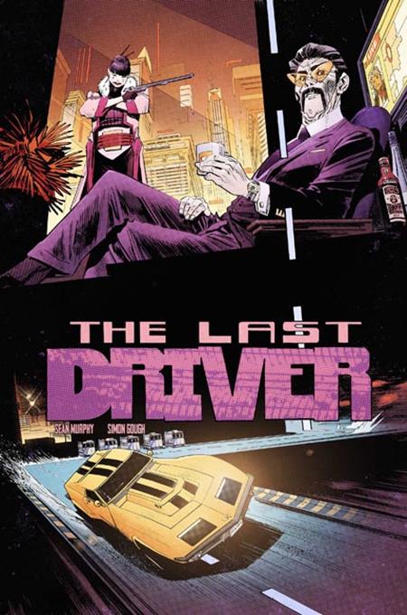  SEP200920261137 | LAST DRIVER @4 (OF 5) CVR A SEAN MURPHY PRE ORDER/ÖN SİPARİŞ [SEP26] | IMAGE  
