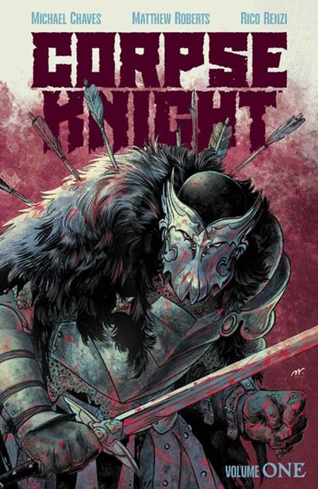  SEP200920261100 | CORPSE KNIGHT TP VOL 01 MATTHEW ROBERTS & RICO RENZI CVR PRE ORDER/ÖN SİPARİŞ [SEP26] | IMAGE  