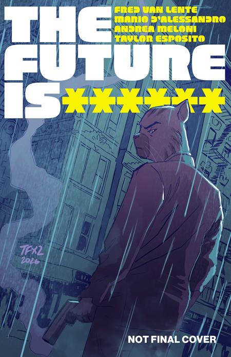 FUTURE IS ****** #19 CVR A TRISH FORNSTER (BUNDLE OF 10) (NET) (MR)