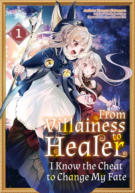  SEP200920260581 | FROM VILLAINESS TO HEALER I KNOW THE CHEAT TO CHANGE MY FATE TP VOL 01 PRE ORDER/ÖN SİPARİŞ [SEP26] | LUNAR  
