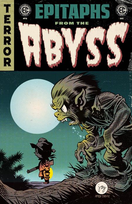 Weekly Pull list - EC EPITAPHS FROM THE ABYSS #6 (OF 12) CVR C INC 1:10 JAY STEPHENS HOMAGE VAR (MR)