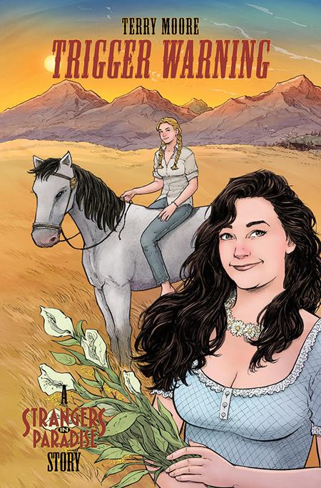 Weekly Pull list - TRIGGER WARNING A STRANGERS IN PARADISE STORY (ONE SHOT)