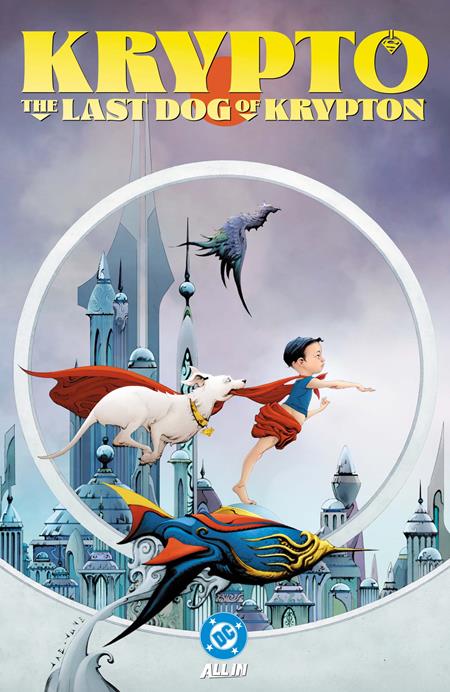  * KRYPTO THE LAST DOG OF KRYPTON TP PRE ORDER/ÖN SİPARİŞ [OCT25] | DC | OCT25251413 | 