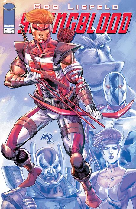Weekly Pull list - YOUNGBLOOD #2 CVR A ROB LIEFELD