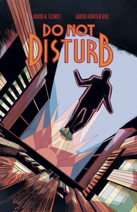 DO NOT DISTURB #1 (OF 3) CVR A DAVID R FLORES