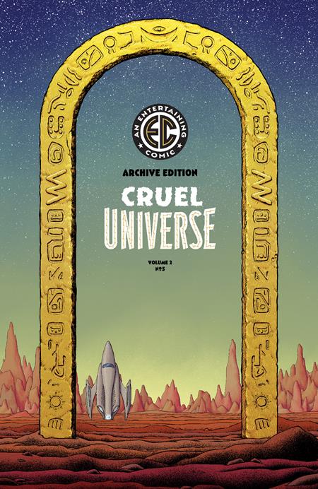 Weekly Pull list - EC CRUEL UNIVERSE 2 #5 CVR E INC 1:50 MALACHI WARD ARCHIVE EDITION VAR