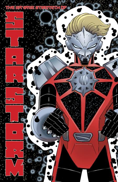 SAVAGE STRENGTH OF STARSTORM TP VOL 01 