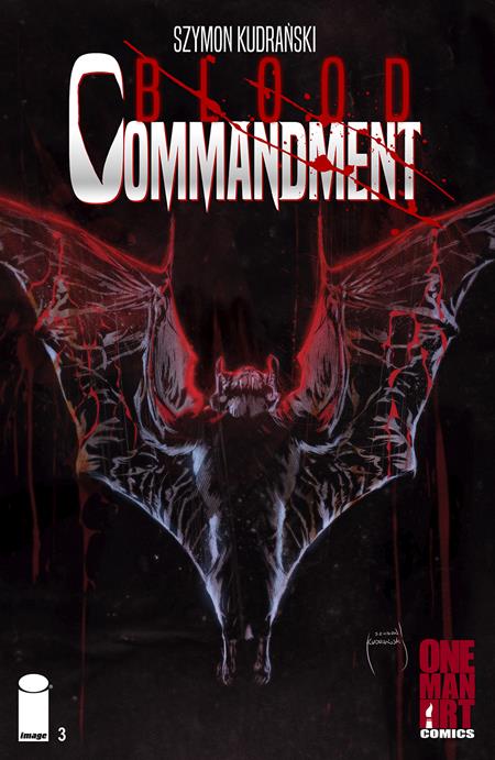 BLOOD COMMANDMENT #3 (OF 4)  CVR A SZYMON KUDRANSKI