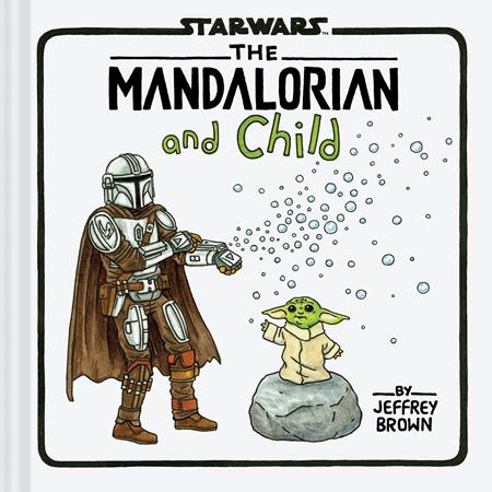 Weekly Pull list - STAR WARS THE MANDALORIAN AND CHILD HC Previously Offered thru Other Distributors