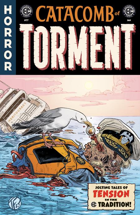 Weekly Pull list - EC CATACOMB OF TORMENT #7 CVR B TOM FOWLER VAR