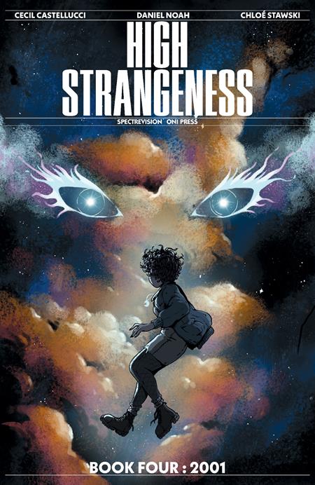 Weekly Pull list - HIGH STRANGENESS #4 (OF 5) CVR A CHLOE STAWSKI