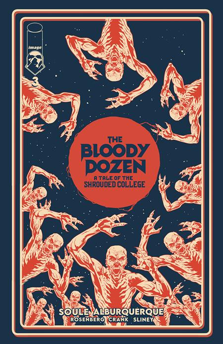 BLOODY DOZEN A TALE OF THE SHROUDED COLLEGE #3 (OF 6) CVR C INC 1:10 SLINEY VAR