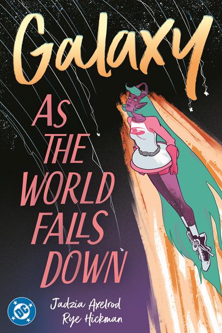 Weekly Pull list - GALAXY AS THE WORLD FALLS DOWN TP