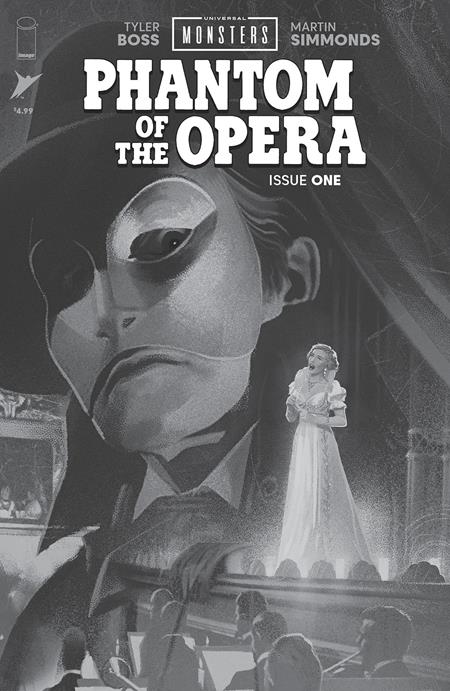 Weekly Pull list - UNIVERSAL MONSTERS PHANTOM OF THE OPERA #1 (OF 4) CVR D INC 1:25 JOSHUA MIDDLETON B&W CLASSIC HORROR VAR