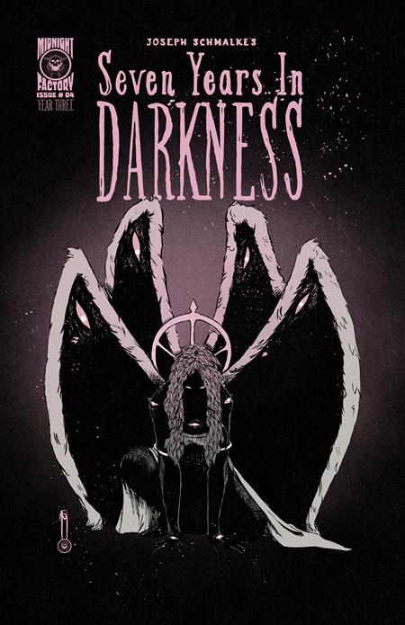 SEVEN YEARS IN DARKNESS YEAR THREE #4 CVR B JOSEPH SCHMALKE VAR