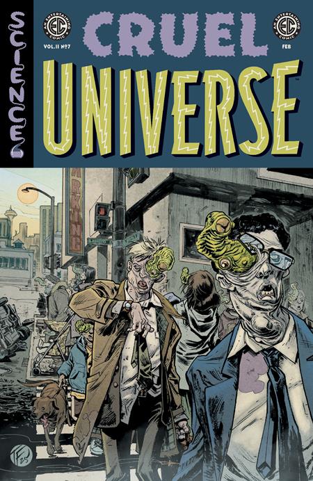 Weekly Pull list - EC CRUEL UNIVERSE 2 #7 (OF 12) CVR B TOM FOWLER VAR