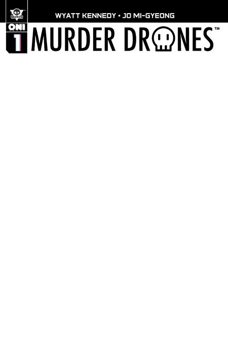 Weekly Pull list - MURDER DRONES #1 (OF 6) CVR D BLANK SKETCH VAR