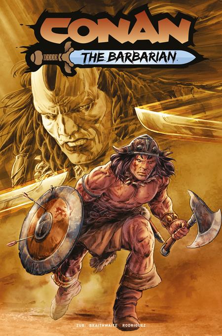 Weekly Pull list - CONAN THE BARBARIAN #29 CVR B DOUG BRAITHWAITE VAR (MR)